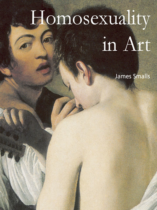 Title details for Homosexuality in Art by James Smalls - Available